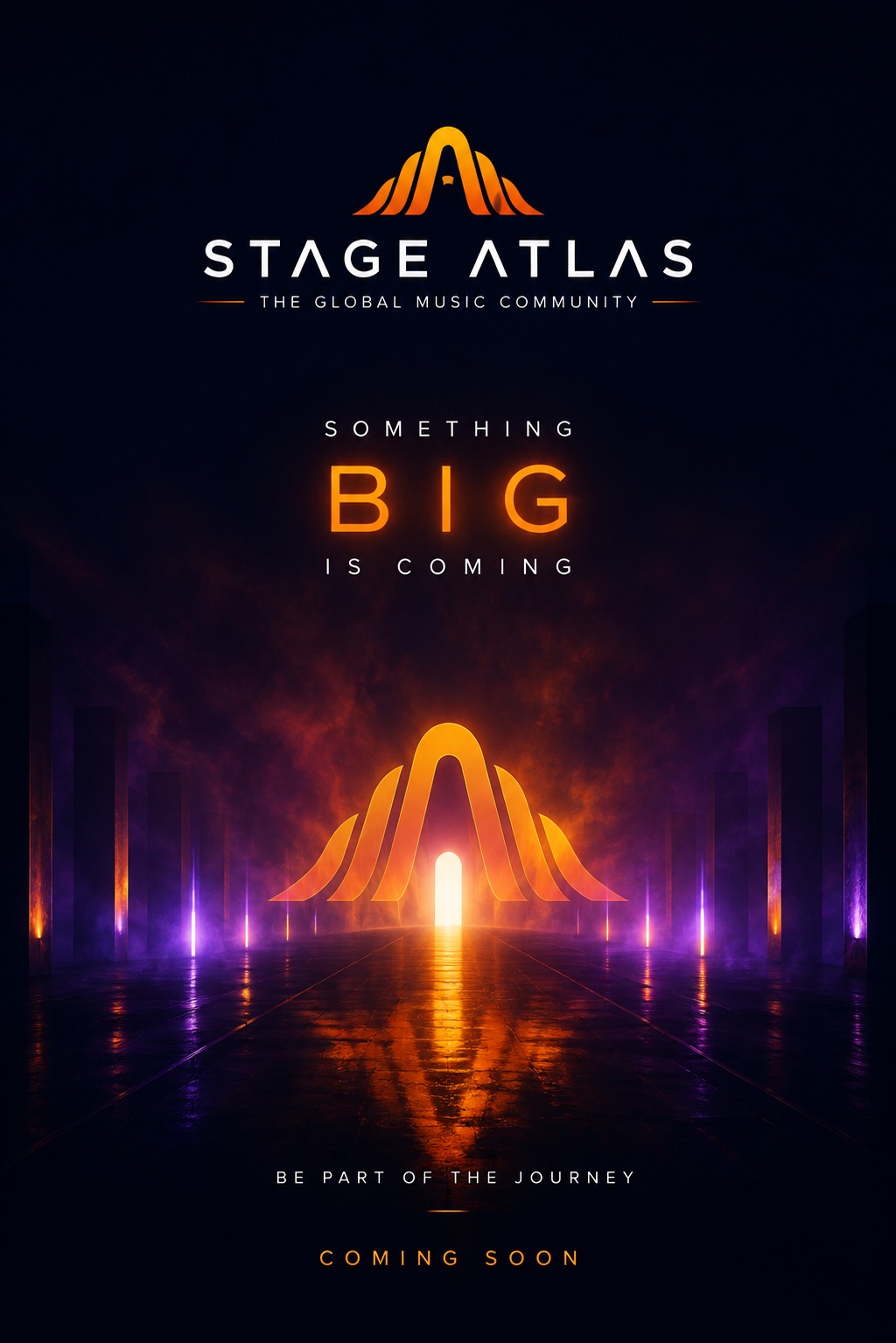 Stage Atlas — Something Big Is Coming